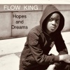 Flow King - Hopes and Dreams