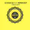 Momon Deep、DJ Vegas SA - Find A Way (Original Mix)