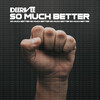 DeeRiVee - So Much Better (Extended)
