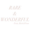 Hericksom、João Capdeville、Notorious Beagle - Rare & Wonderful
