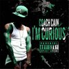 Coach Cain、Roxo - I'm Curious (Explicit)