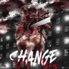 Young Sav - Change on you (Explicit)