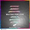 Max、7evens、Subai - Waiting For Love (Remix)