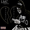 LMC - Broken Hearted (Explicit)