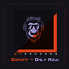 Zapoff - Only Now