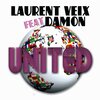 Laurent Veix、Damon - United (Club Mix)
