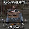 Kokane、Klocaine - Handout (feat. Kokane)(Explicit)