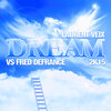 Laurent Veix、Fred DeFrance - Dream 2K15 (Radio Edit)