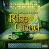 Jayoe、lu、Bad Azz - Rise & Grind (feat. Bad Azz & Jayoe)(Explicit)