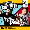 A2、MC Zee - That's a Definite (feat. A2)