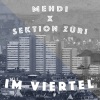 Mc Hero、Drini、Mehdi、L Loko《Im Viertel》[MP3/LRC]