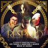 Los Yakuza、Denver、Harryson - Respeto