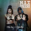 Wendy Shay、Shatta Wale - H.I.T (Haters In Tears)