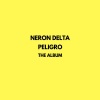 Neron Delta - Cuando (Explicit)