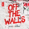 RebMoe、Fafaq - Off the Walls