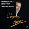 Christophe Rousset、Armand-Louis Couperin - Pièces de clavecin en Sol: I. La Victoire
