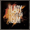 Lady Estefan Gum - Hot Sand