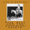 Mike Beck and the Bohemian Saints - My Back Pages (Live)