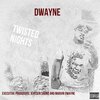 Dwayne - Show-n-Tell (Explicit)