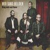 Wir Sind Helden - Alles