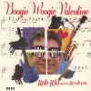 The Revolvers、Rob Rio - Boogie Woogie Valentine