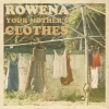 露云娜 - Your Mother's Clothes