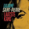 Liliane Saint-Pierre - Laatste Kans