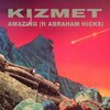 Abraham Hicks、Kizmet - Amazing (feat. Abraham Hicks)