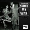 Cupid、Johnel - Swing My Way (feat. Cupid)