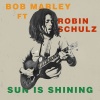Robin Schulz、Bob Marley - Sun Is Shining