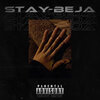 Beja - Stay (Explicit)