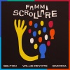 Emicida、Selton、Willie Peyote《Fammi Scrollare》[MP3/LRC]