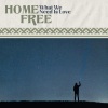 Home Free、Tim Foust、ernie halter - What We Need is Love
