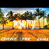 Grizzly、Ynk、Enja3 - Party