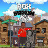 Rox - Brooklyn Kid (Explicit)
