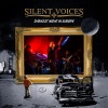 Silent Voices - End of Days (Live)