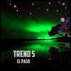Trend 5 - El Paso