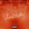 Ty Dolla $ign、Lil Wayne、The-Dream《Love U Better》[MP3/LRC]