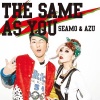 SEAMO、AZU - SUPER LIVE BROTHERS