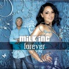 Milk Inc《Forever》[MP3/LRC]