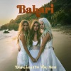 Bahari - Dancing On The Sun