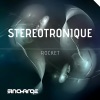 Stereotronique - Rocket
