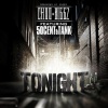Choo Biggz、50 Cent、Tank - Tonight