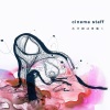 Cinema Staff - 水平線は夜動く