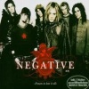 Negative - Frozen To Lose It All (Radio Edit)