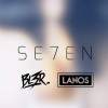 BL3R、Lanos《Se7en (Original Mix)》[MP3/LRC]