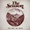 The Season - The Way We Were