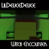 LilDeuceDeuce - Witch Encounter