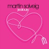 Martin Solveig - Jealousy (Dub mix)