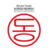 Hector Couto - Bongo Mondo